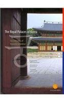 the royal palaces of korea six centuries of dynastic grandeur 1st edition shin young hoon ,john huston