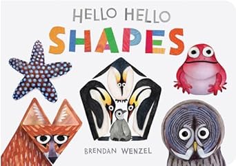 hello hello shapes 1st edition brendan wenzel 1797219960, 978-1797219967