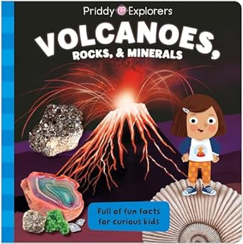 priddy explorers volcanoes rocks and minerals 1st edition roger priddy 1684493935, 978-1684493937