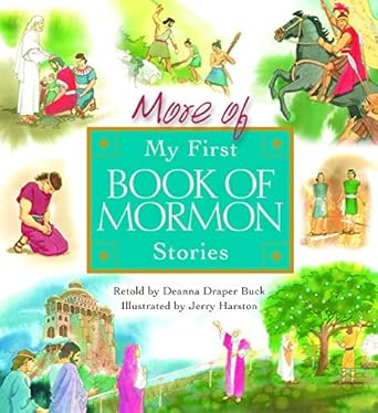 more of my first book of mormon stories 1st edition deanna draper buck ,jerry harston 1590384024,