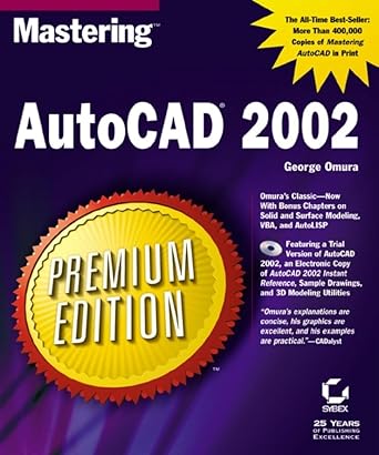 mastering autocad 2002 1st edition george omura 0782129064, 978-0782129069