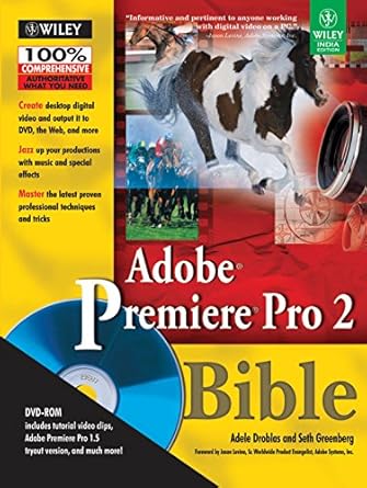 adobe premier pro 2 bible 1st edition adele droblas ,seth greenbeg 8126507403, 978-8126507405