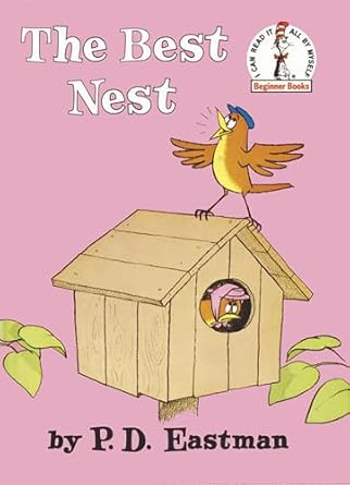 the best nest 1st edition p d eastman 0394800516, 978-0394800516