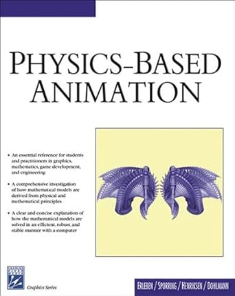 physics based animation 1st edition kenny erleben ,jon sporring ,knud henriksen ,henrik dohlmann 1584503807,