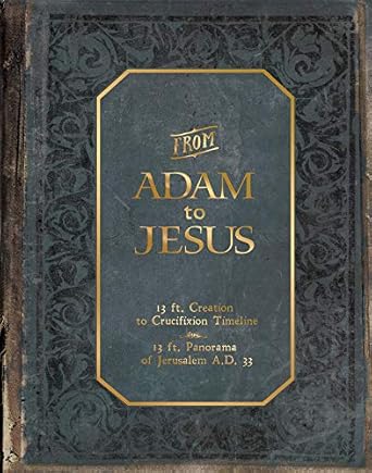 from adam to jesus the creation to crucifixion ancient bible history timeline 1st edition elimar ulrich bruno