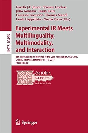 experimental ir meets multilinguality multimodality and interaction 8th international conference of the clef