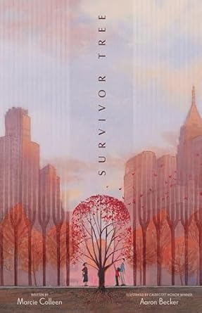 survivor tree 1st edition marcie colleen ,aaron becker 0316487678, 978-0316487672