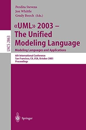 uml 2003 the unified modeling language modeling languages and applications 6th international conference san