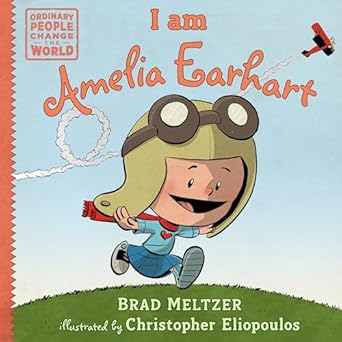 i am amelia earhart 1st edition brad meltzer ,christopher eliopoulos 0803740824, 978-0803740822