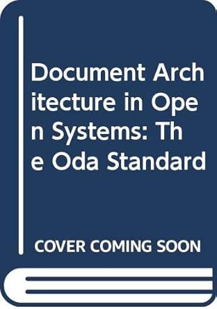 document architecture in open systems the oda standard 1st edition  0387545395, 978-0387545394