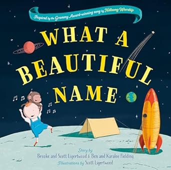 what a beautiful name 1st edition brooke ligertwood ,ben fielding ,karalee fielding ,scott ligertwood