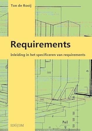 requirements inleiding in het specificeren van requirements 1st edition ton de rooij 9082888009,