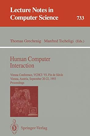 human computer interaction vienna conference vchci 93 fin de siecle vienna austria september 20 22 1993