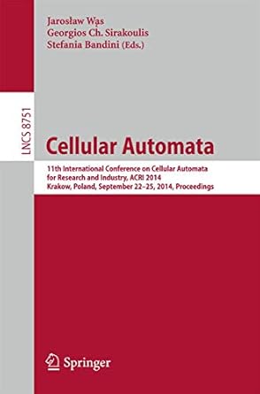 cellular automata 11th international conference on cellular automata for research and industry acri 2014