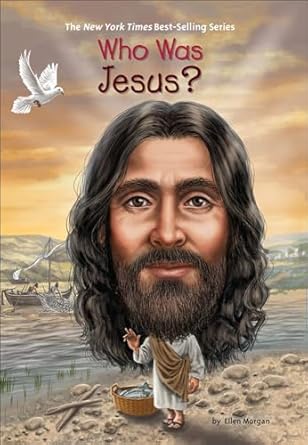 who was jesus 1st edition ellen morgan ,stephen marchesi 0606365931, 978-0606365932