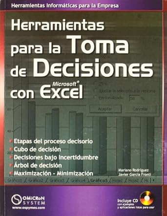 herramientas para la toma de decisiones con excel 1st edition mariano rodriguez 9871046480, 978-9871046485