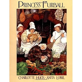 princess furball 1st edition charlotte huck ,anita lobel 0688131077, 978-0688131074