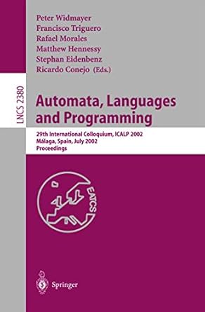 automata languages and programming 29th international colloquium icalp 2002 malaga spain july 8 13 2002