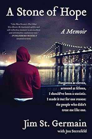 a stone of hope a memoir 1st edition jim st germain ,jon sternfeld 0062458809, 978-0062458803