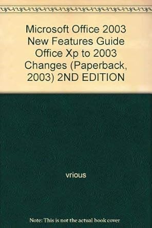 microsoft office 2003 new features guide changes from office xp to office 2003 1st edition cengage learning