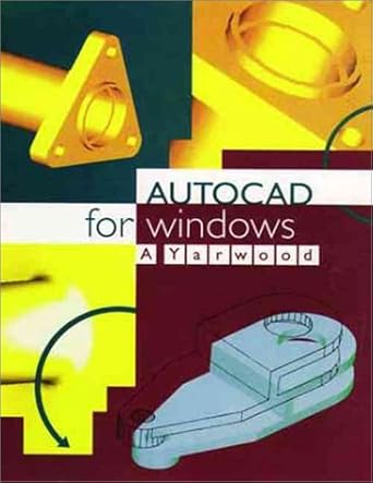 autocad for windows 1st edition a yarwood 0582239354, 978-0582239357