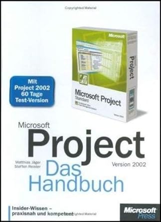 microsoft project 2002 das handbuch 1st edition steffen reister 3860631667, 978-3860631669