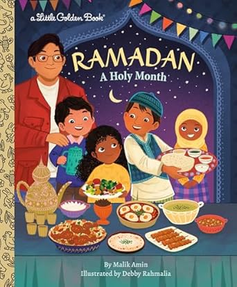 ramadan a holy month 1st edition malik amin ,debby rahmalia 0593649443, 978-0593649442