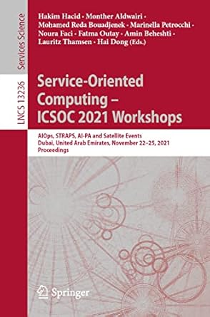 service oriented computing icsoc 2021 workshops aiops straps ai pa and satellite events dubai united arab