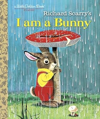 i am a bunny 1st edition ole risom ,richard scarry 0385384750, 978-0385384759