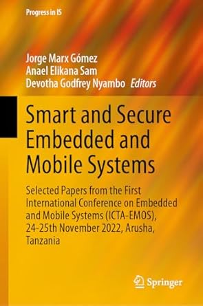 smart and secure embedded and mobile systems selected papers from the first international conference on