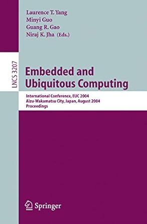 embedded and ubiquitous computing international conference euc 2004 aizu wakamatsu city japan august 25 27