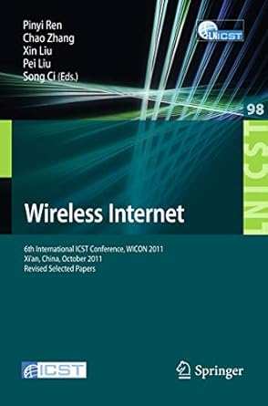 wireless internet 6th international icst conference wicon 2011 xian china october 19 21 2011 revised selected