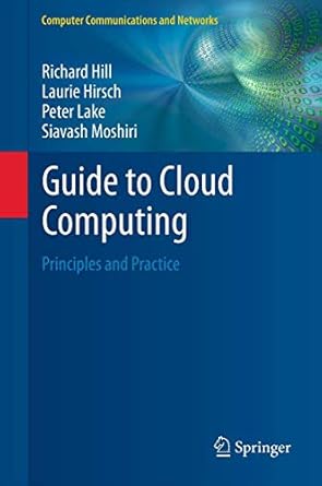 guide to cloud computing 1st edition hill 1447146026, 978-1447146025