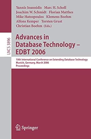 advances in database technology edbt 2006 10 international conference on extending database technology munich