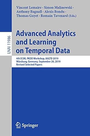 advanced analytics and learning on temporal data 4th ecml pkdd workshop aaltd 2019 wurzburg germany september