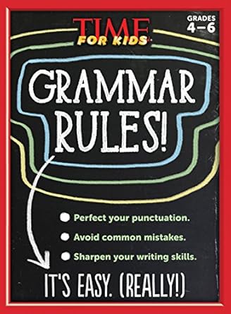 time for kids grammar rules 1st edition the editors of time for kids 1603209549, 978-1603209540