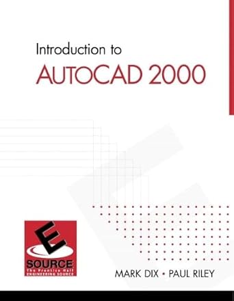 introduction to autocad 2000 1st edition mark dix ,paul riley 0130167320, 978-0130167323