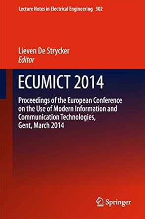 ecumict 2014 proceedings of the european conference on the use of modern information and communication