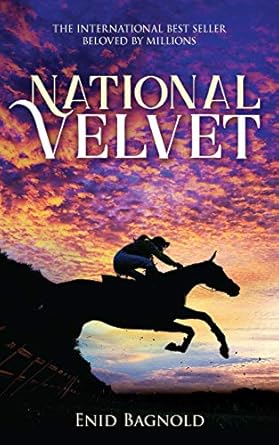 national velvet 1st edition enid bagnold 0486838544, 978-0486838540