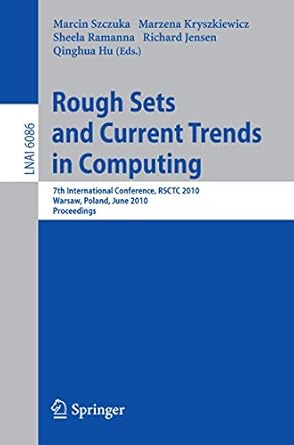 rough sets and current trends in computing 7th international conference rsctc 2010 warsaw poland june 28 30