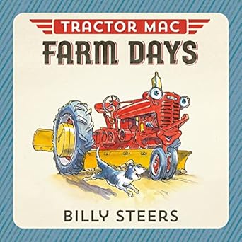 tractor mac farm days 1st edition billy steers 0374301174, 978-0374301170
