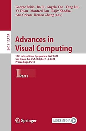 advances in visual computing 17th international symposium isvc 2022 san diego ca usa october 3 5 2022