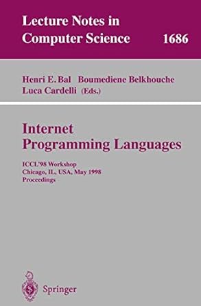 internet programming languages iccl98 workshop chicago il usa may 13 1998 proceedings 1st edition iccl'98