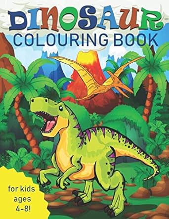 dinosaur colouring book for kids great gift for boys and girls ages 4 8 1st edition two hoots book co