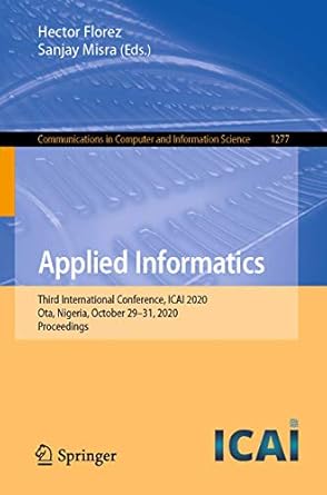 applied informatics third international conference icai 2020 ota nigeria october 29 31 2020 proceedings 1st