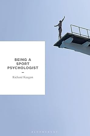 being a sport psychologist 1st edition richard keegan 1137300892, 978-1137300898