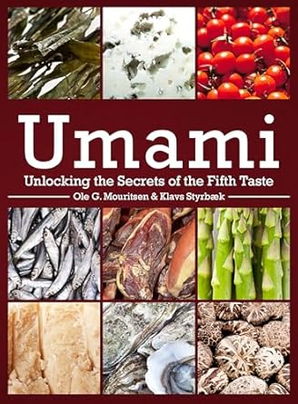 umami unlocking the secrets of the fifth taste 1st edition ole mouritsen ,klavs styrbaek ,jonas drotner