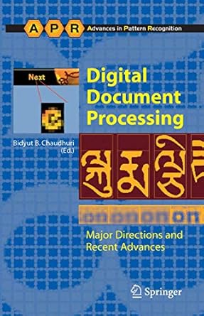 digital document processing major directions and recent advances 1st edition bidyut b chaudhuri 1846285011,