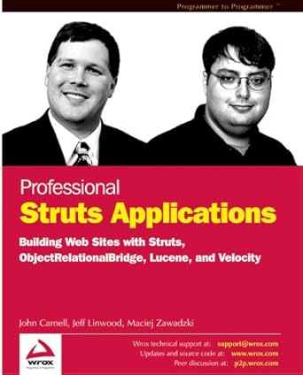 professional struts applications building web sites with struts object relational bridge lucene and velocity
