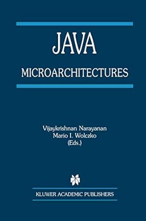 java microarchitectures 1st edition vijaykrishnan narayanan ,mario l wolczko 1402070349, 978-1402070341